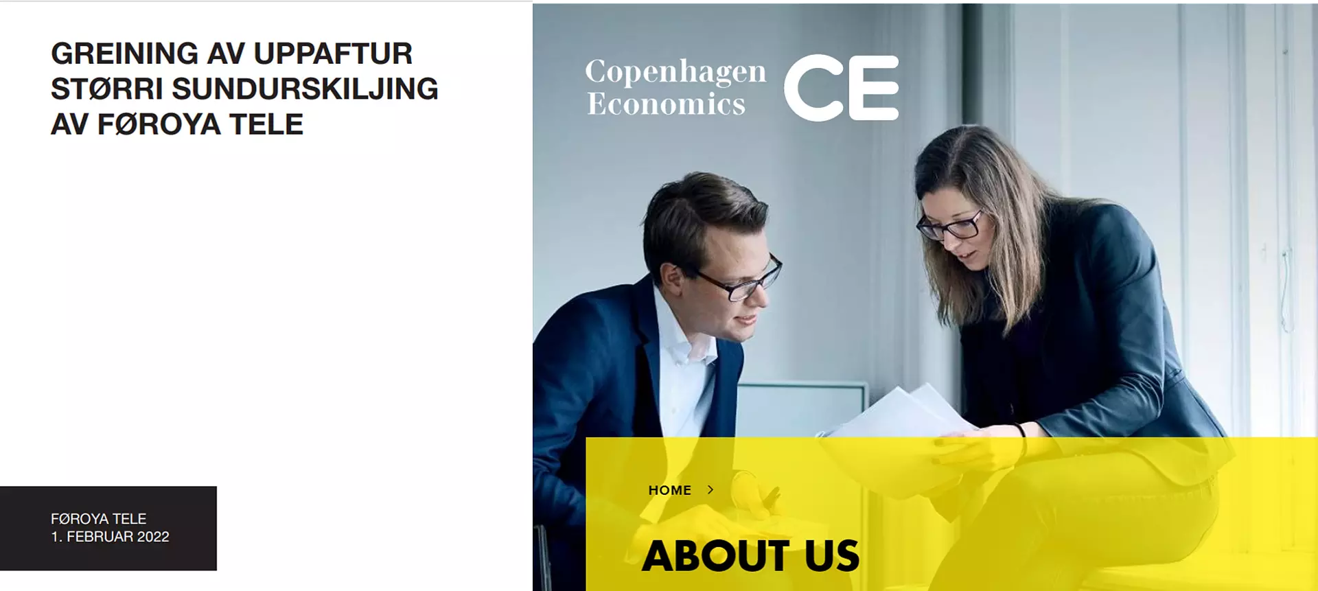 Danska ráðgevingarfyritøkan Copenhagen Economics hevur staðið fyri frágreiðingini um sundurskiljing av Føroya Tele samtakinum. Mynd frá heimasíðu teirra.