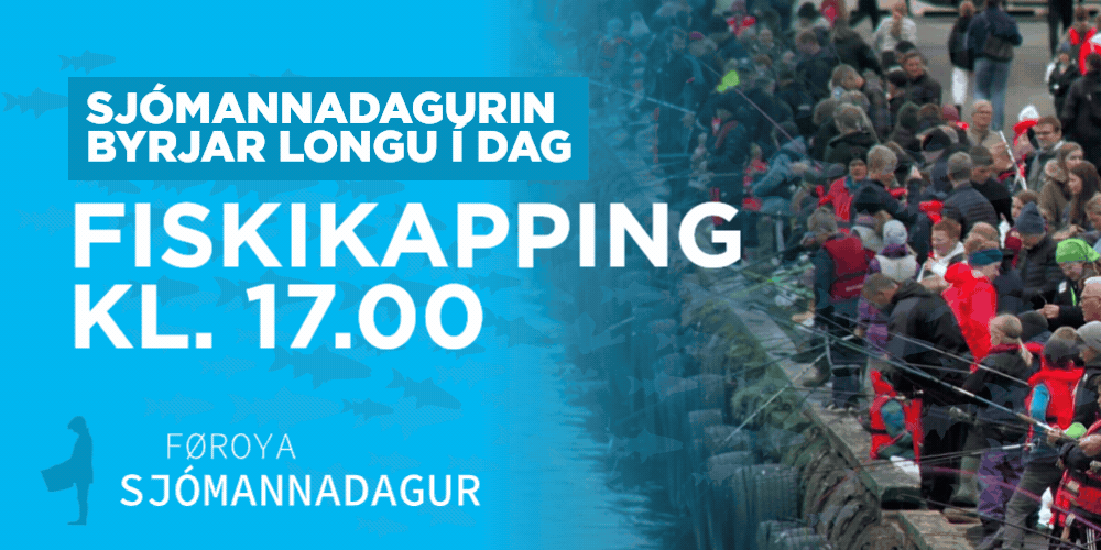 Sjómannadagur 2026 - fiskikapping og vatnkríggj